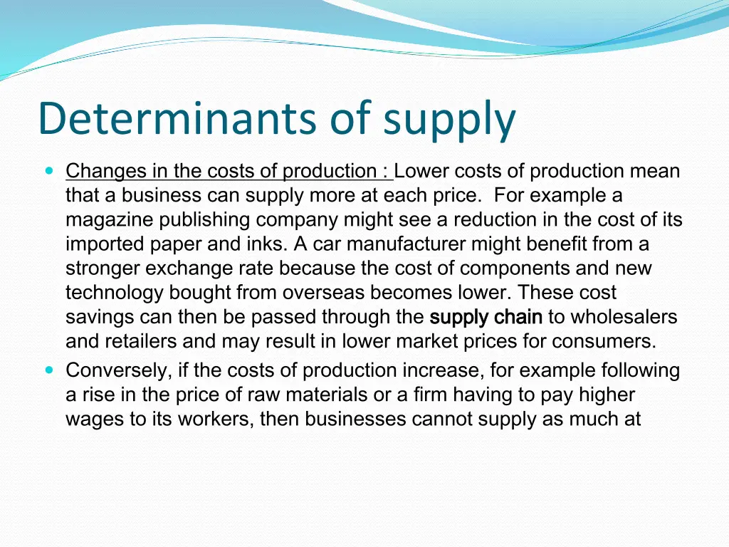 determinants of supply changes in the costs