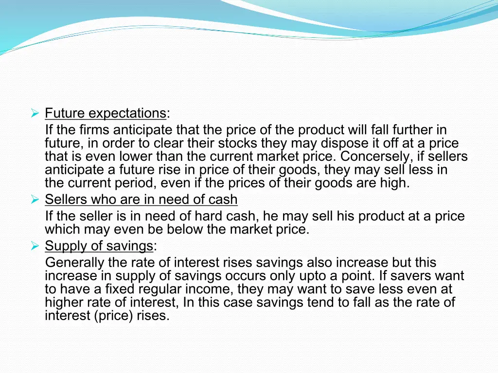 future expectations if the firms anticipate that
