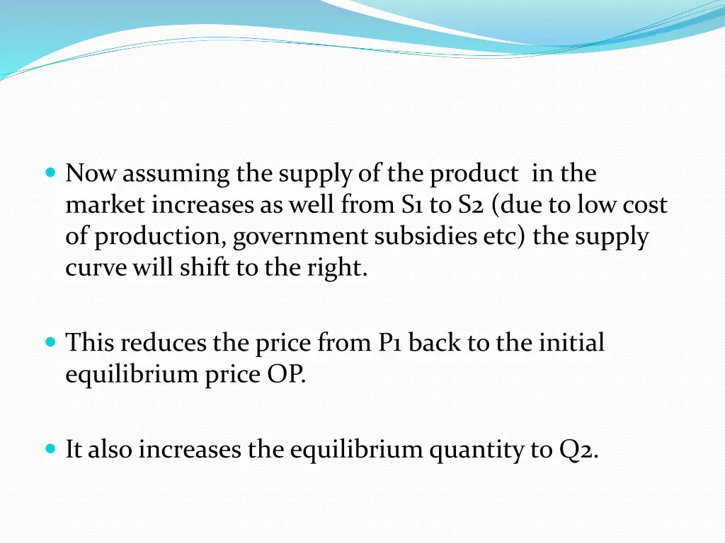 now assuming the supply of the product
