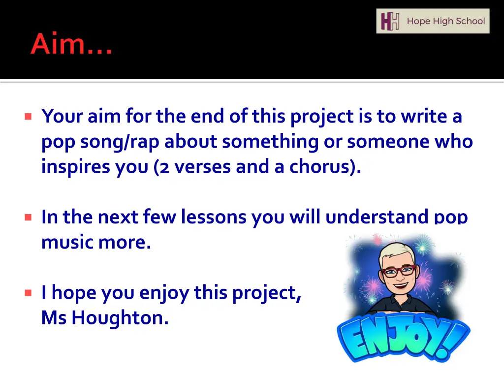 your aim for the end of this project is to write
