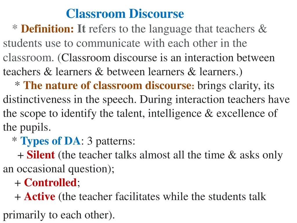 classroom discourse definition it refers