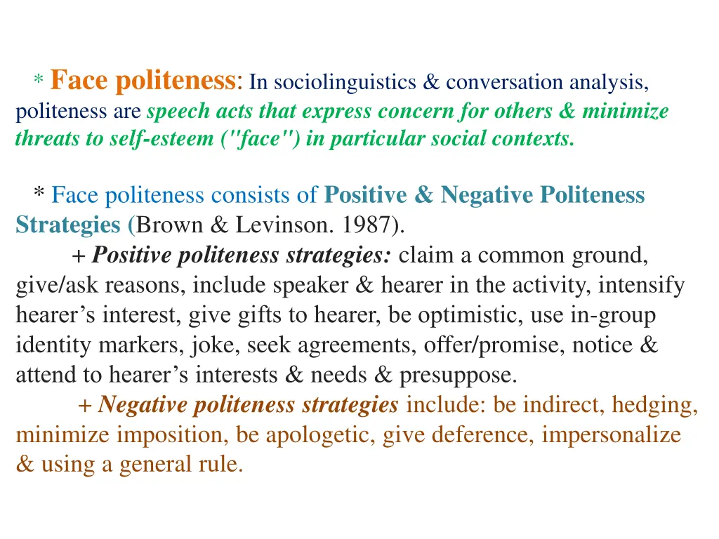 face politeness in sociolinguistics conversation