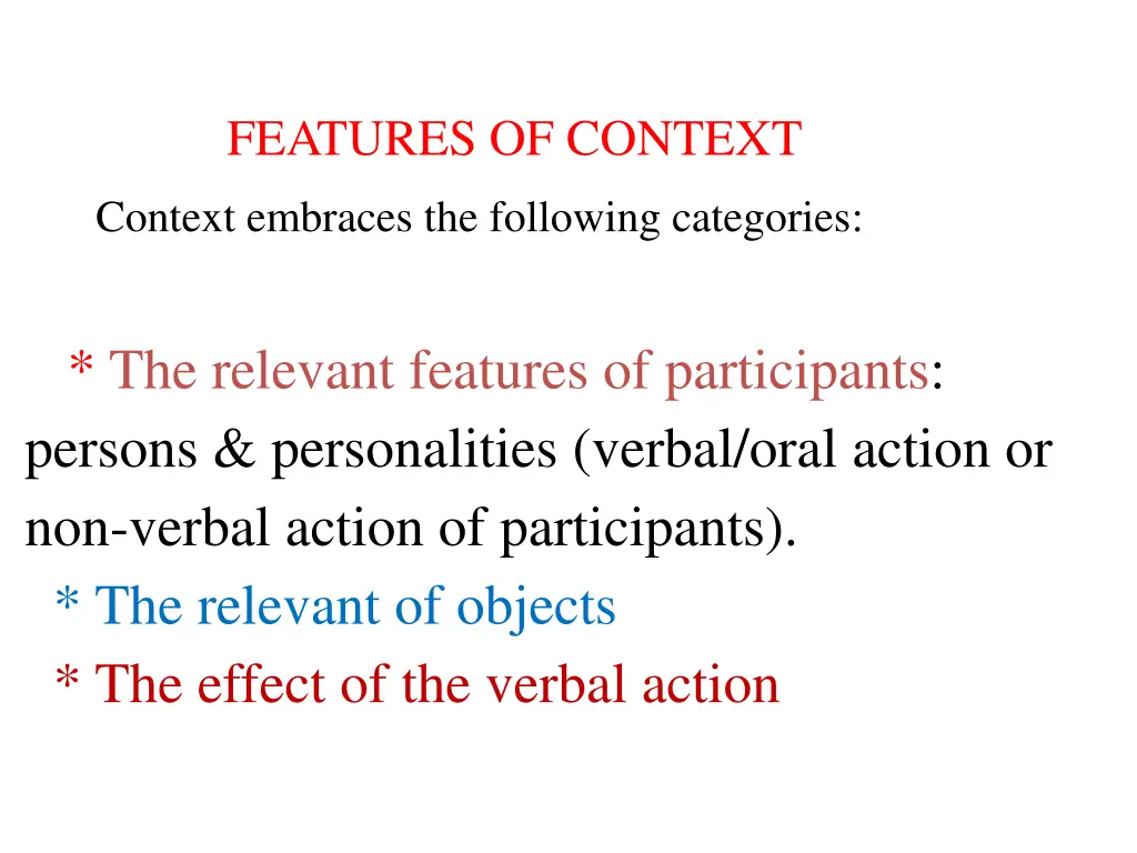 features of context