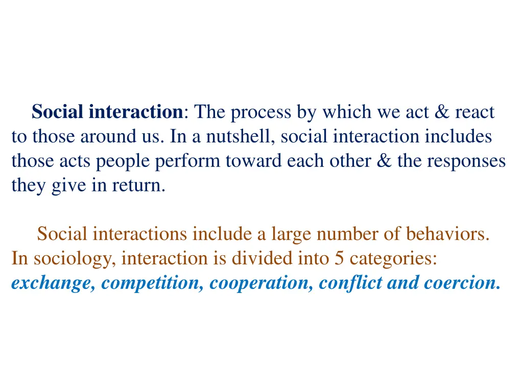 social interaction the process by which