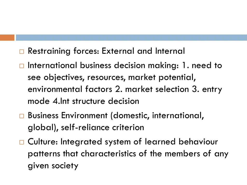 restraining forces external and internal