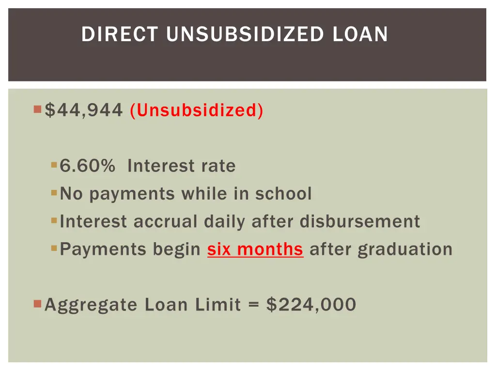 direct unsubsidized loan