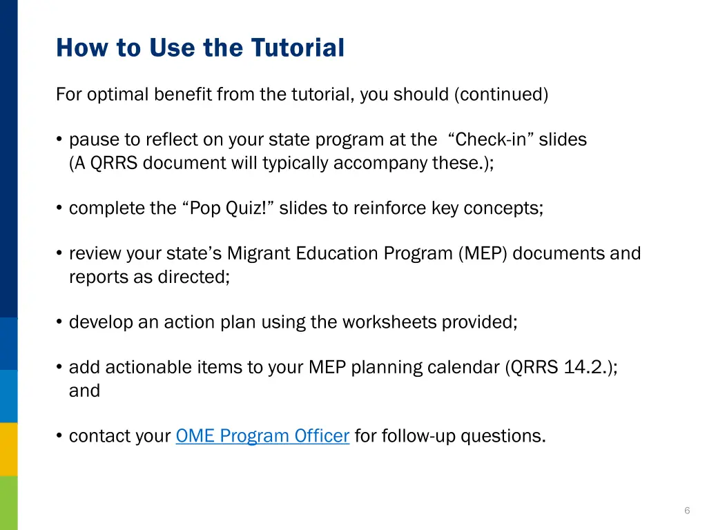 how to use the tutorial 1