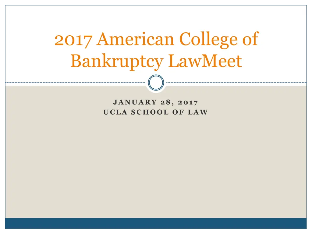 2017 american college of bankruptcy lawmeet