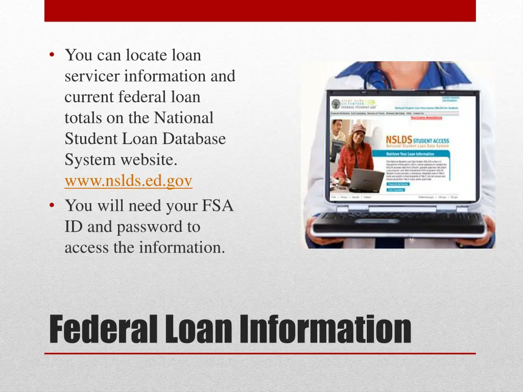 you can locate loan servicer information