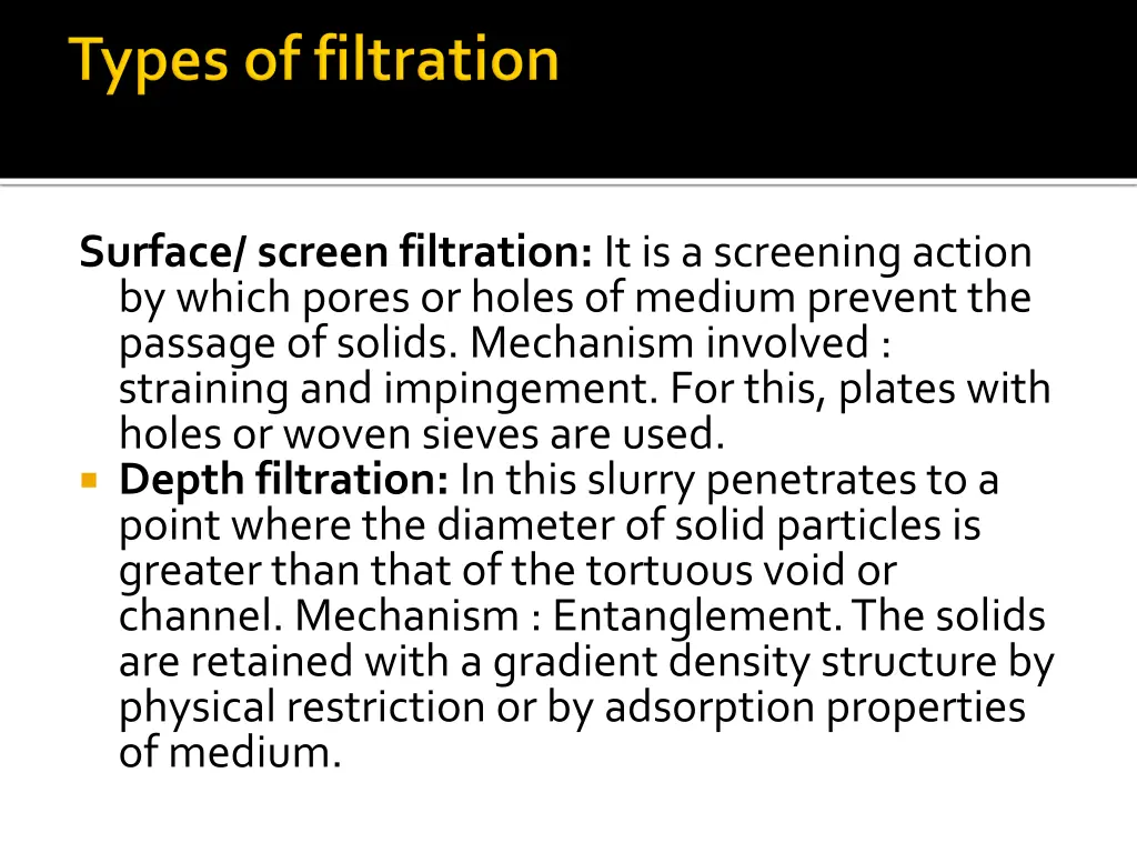 surface screen filtration it is a screening