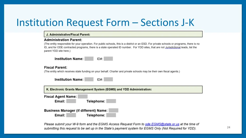 institution request form sections j k