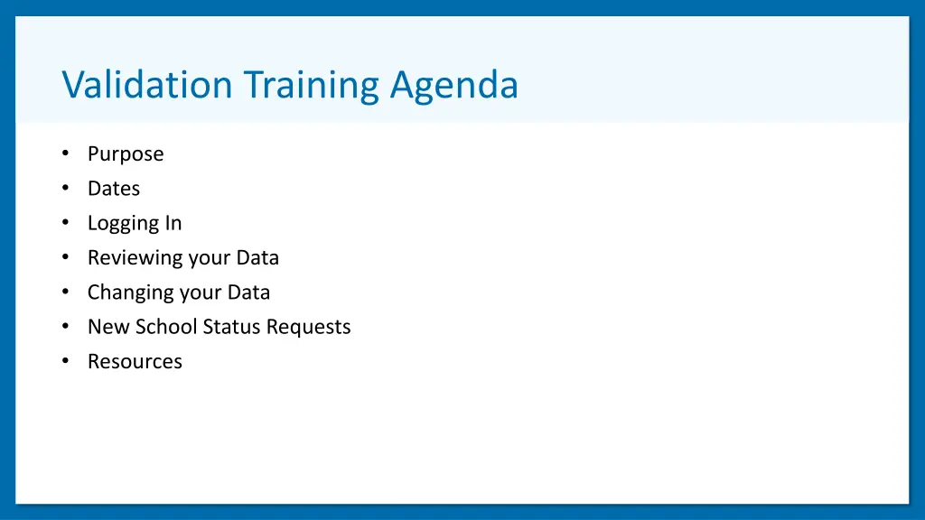validation training agenda