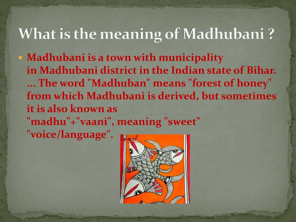 what is the meaning of madhubani