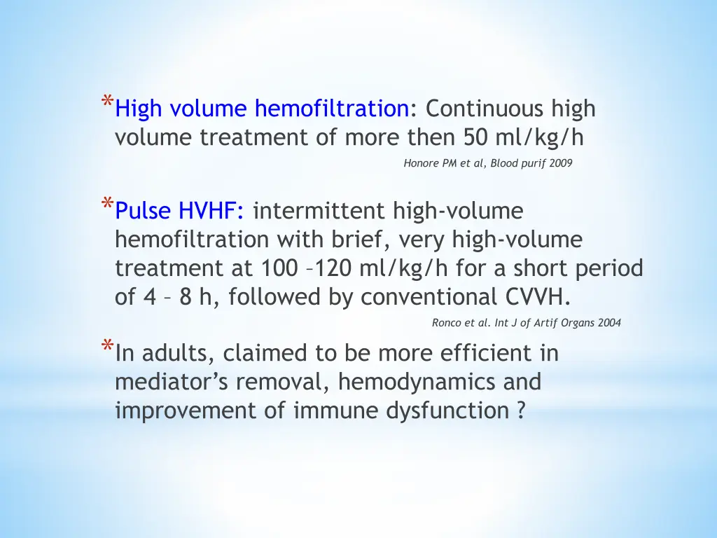 high volume hemofiltration continuous high volume