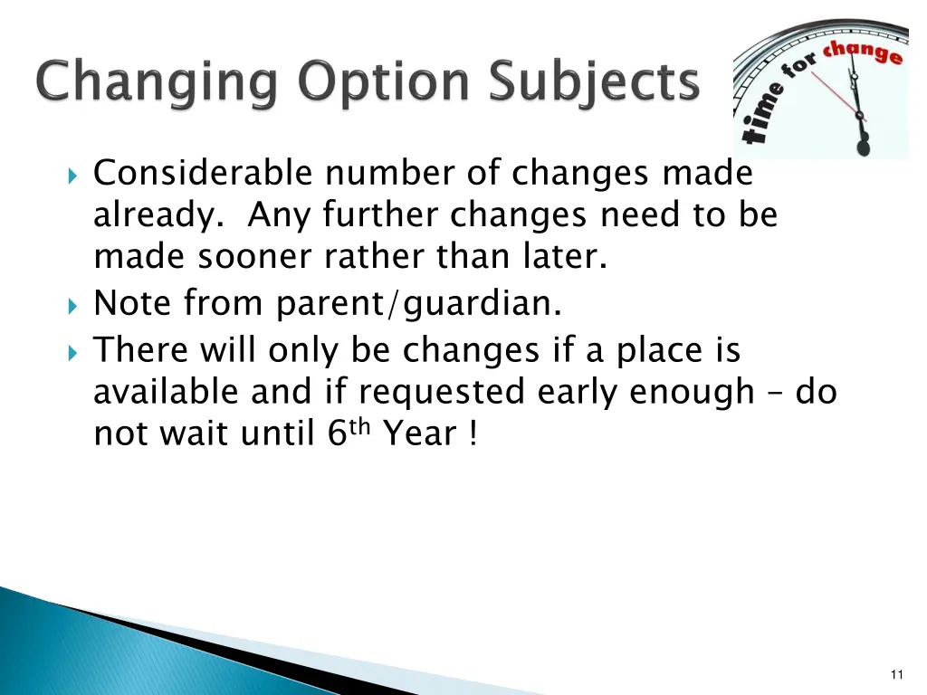 considerable number of changes made already