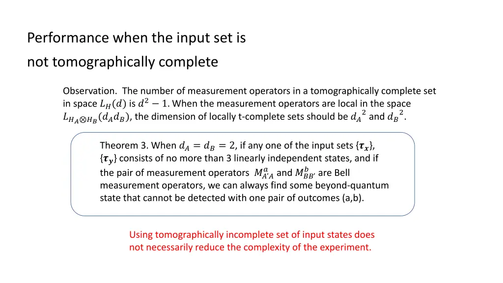 performance when the input set is