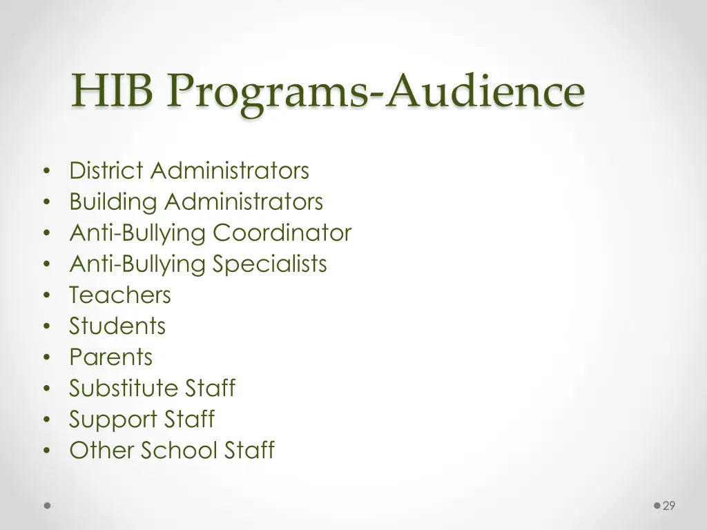 hib programs audience