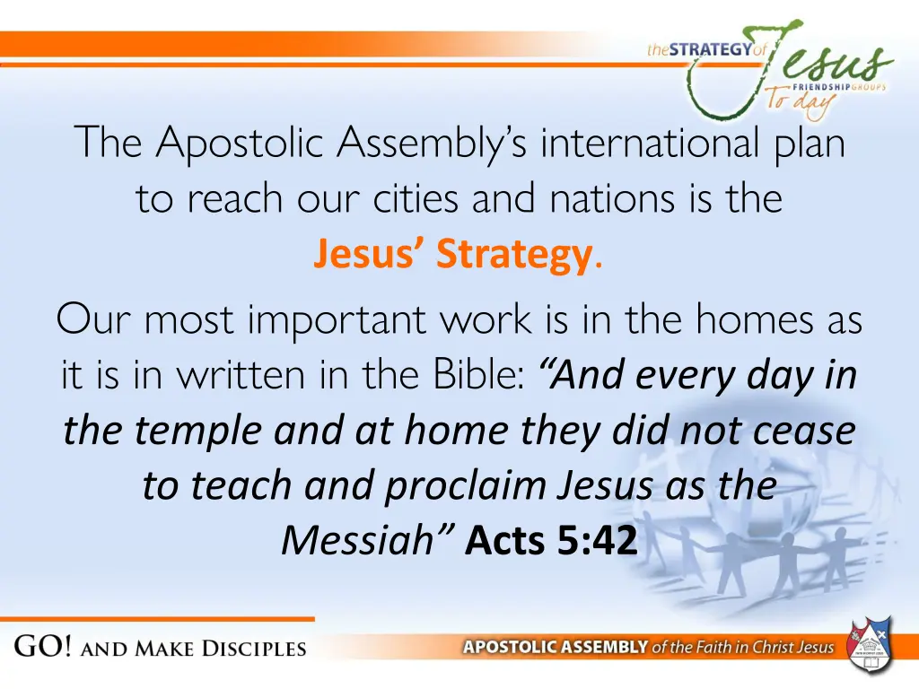 the apostolic assembly s international plan