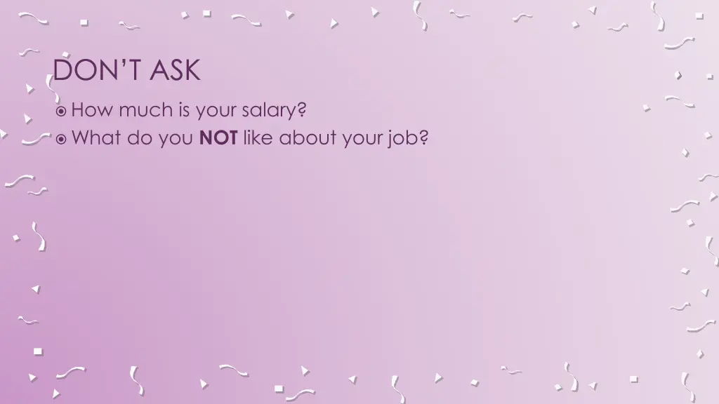 don t ask