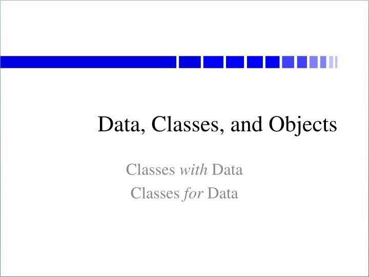 data classes and objects