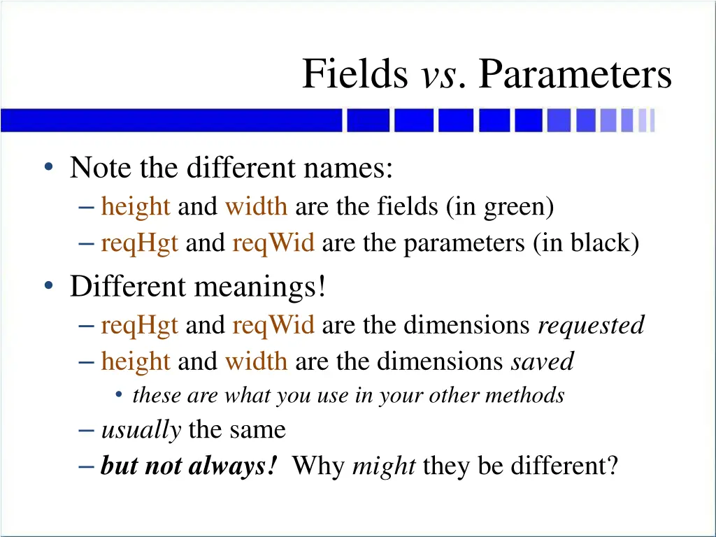 fields vs parameters