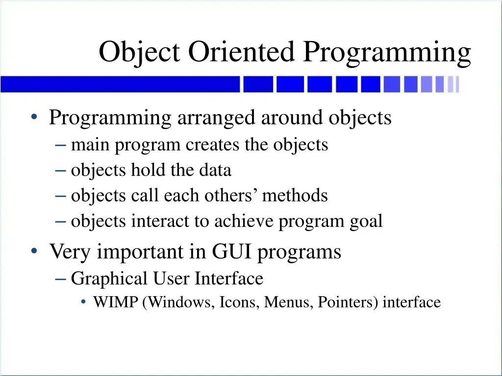 object oriented programming