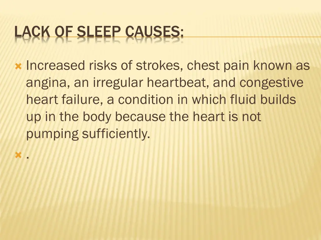 lack of sleep causes