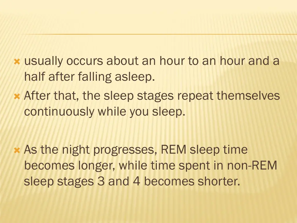 usually occurs about an hour to an hour