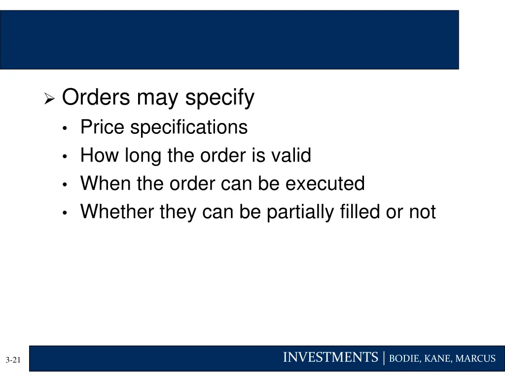 orders may specify price specifications how long
