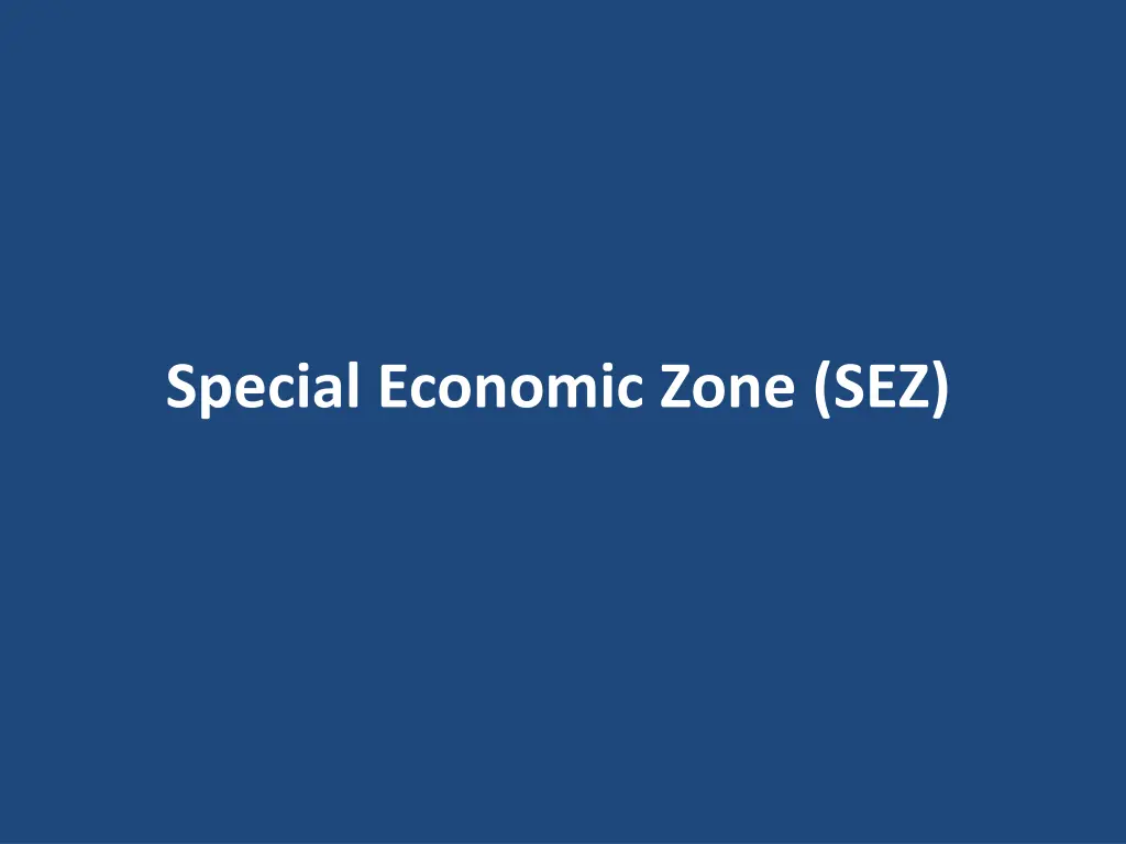 special economic zone sez