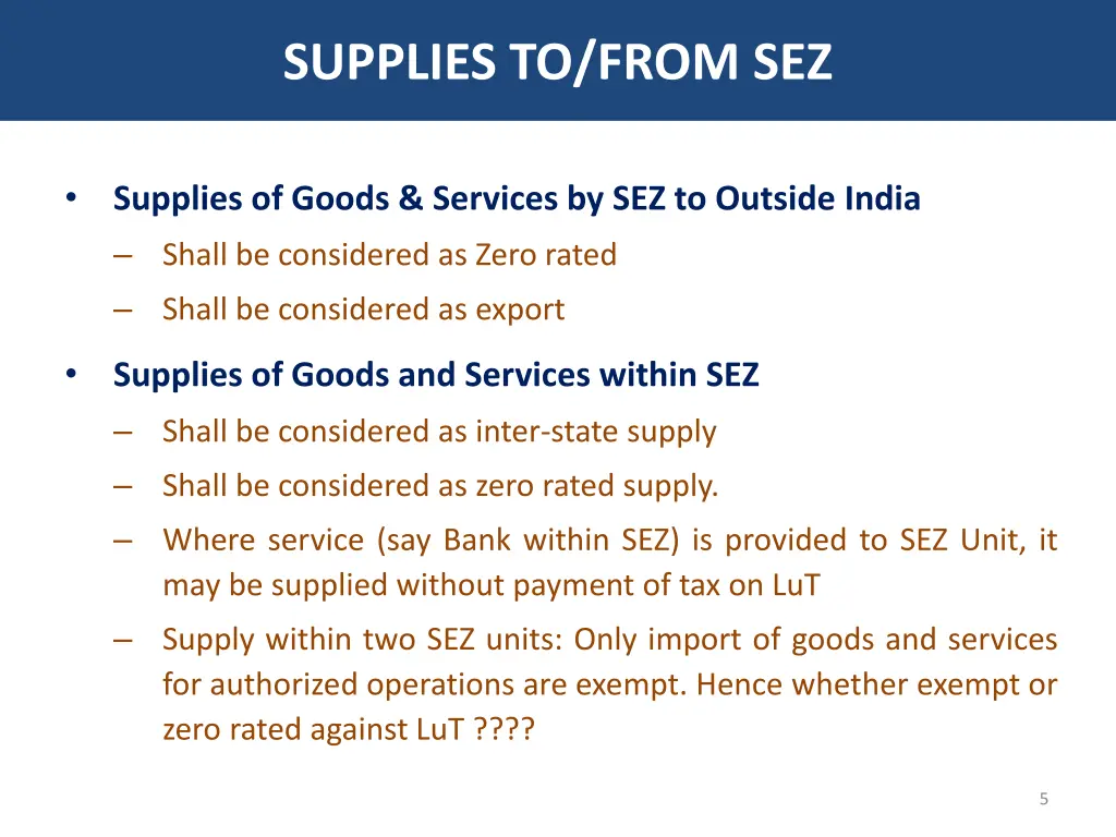 supplies to from sez 2