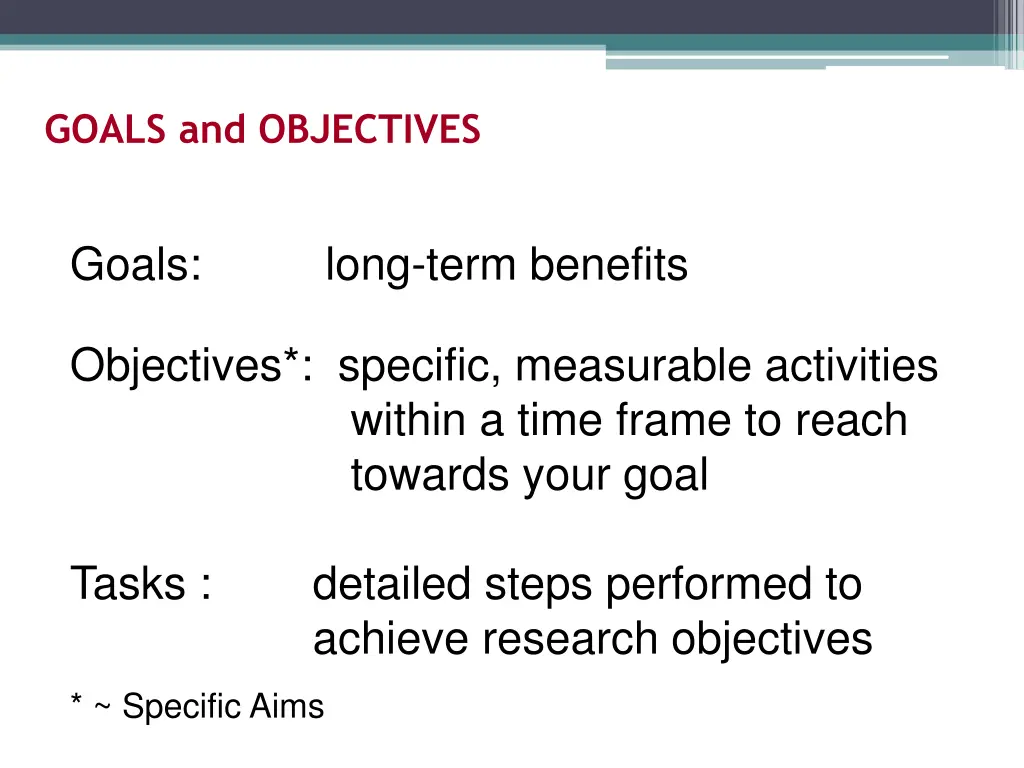 goals and objectives