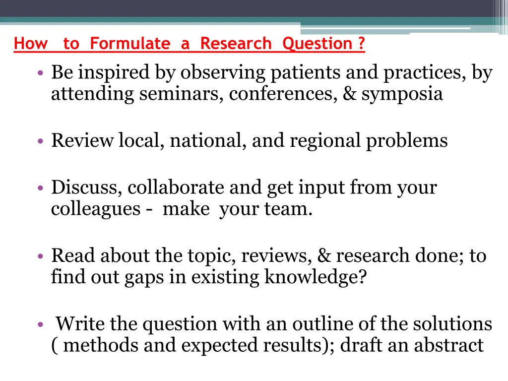 how to formulate a research question be inspired
