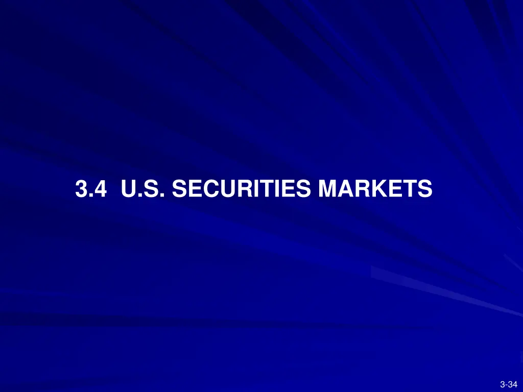3 4 u s securities markets