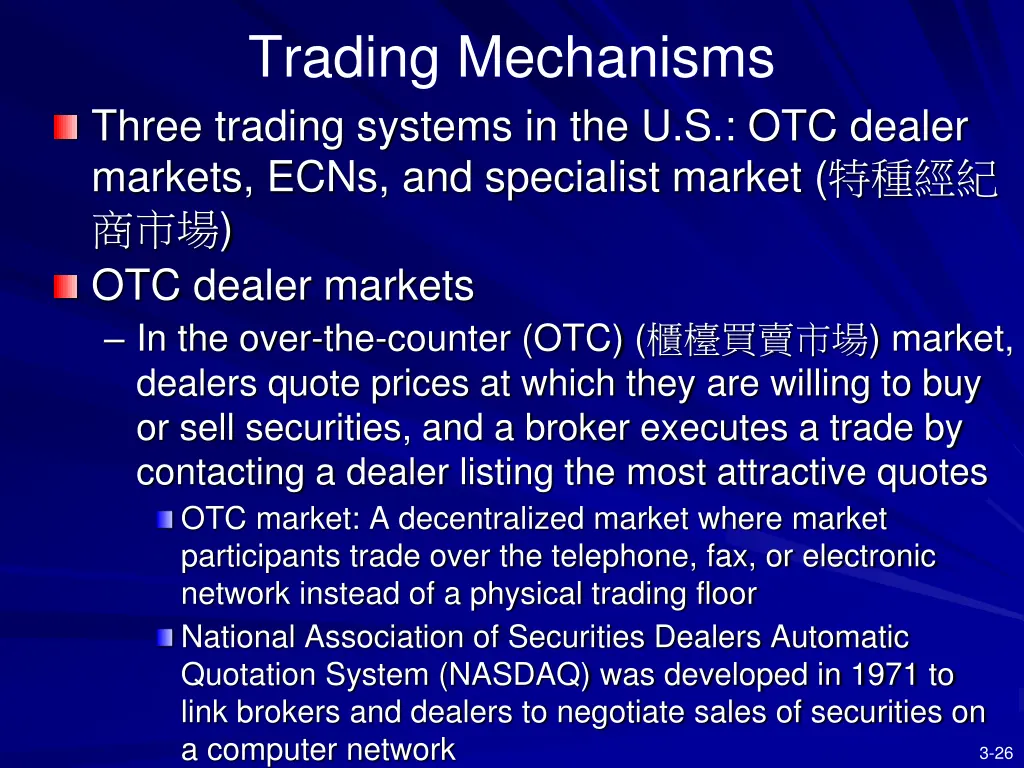 trading mechanisms three trading systems