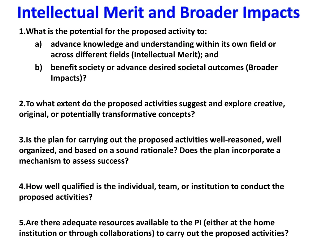 intellectual merit and broader impacts