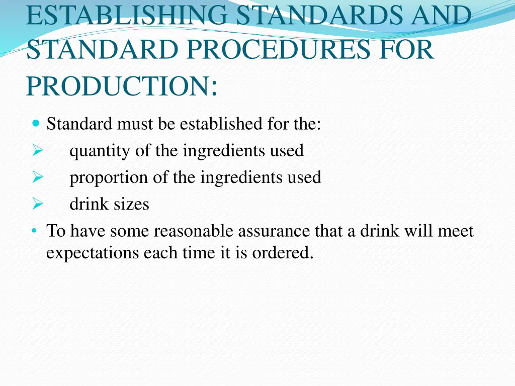 establishing standards and standard procedures