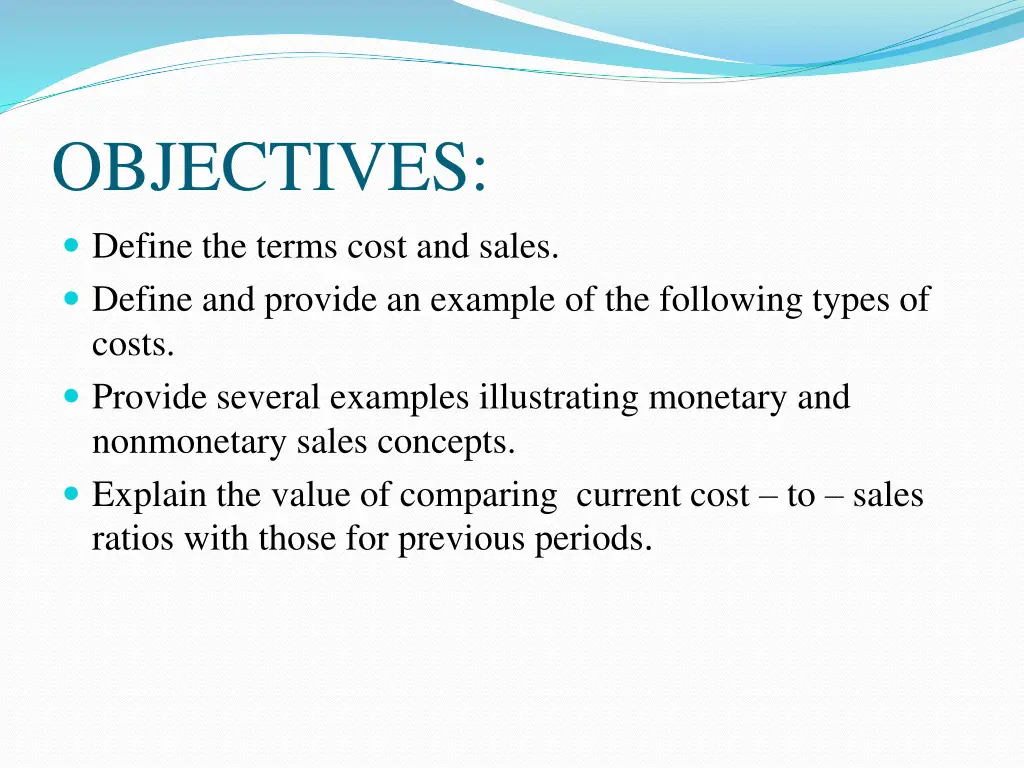 objectives