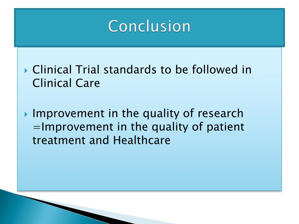clinical trial standards to be followed