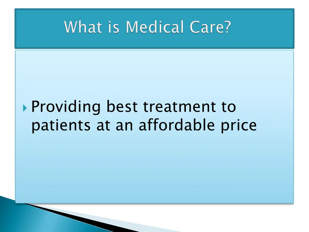 providing best treatment to patients