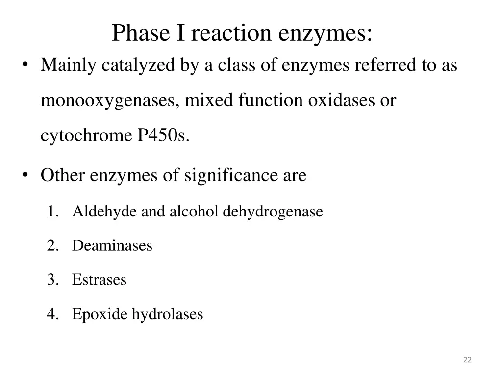 phase i reaction enzymes mainly catalyzed