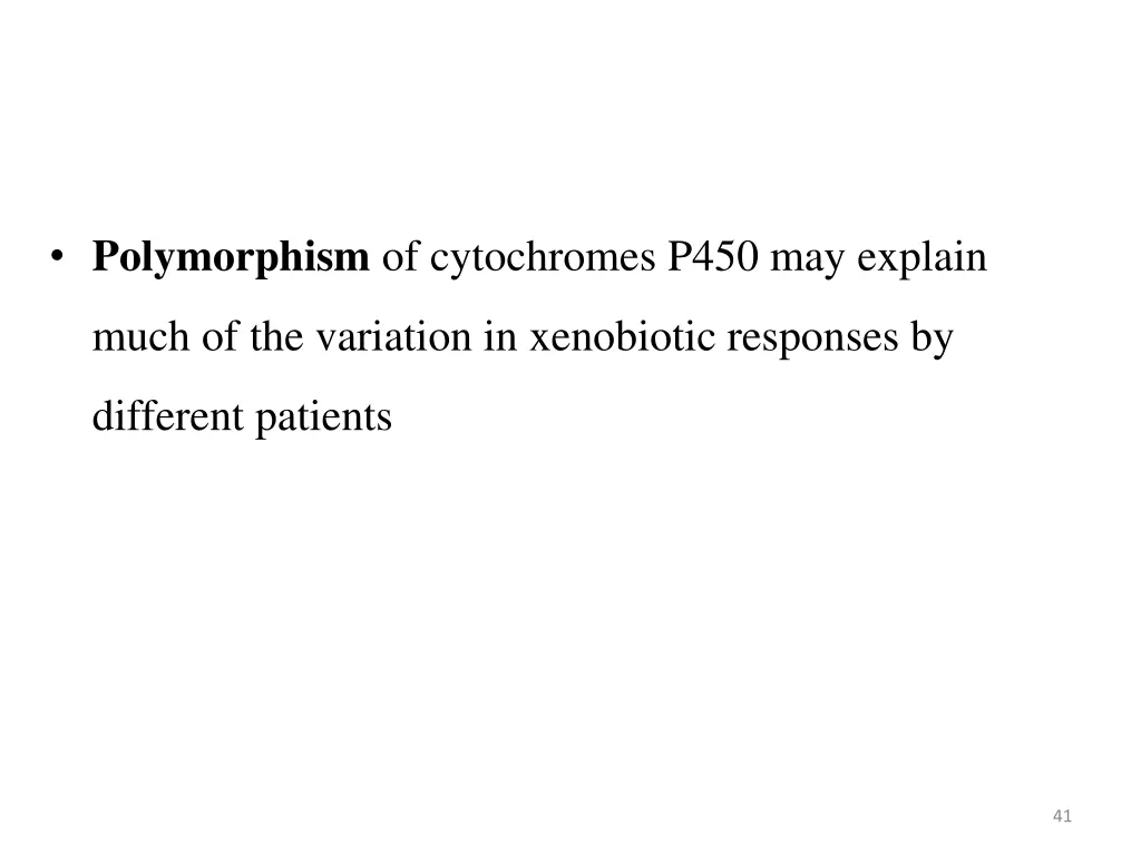 polymorphism of cytochromes p450 may explain
