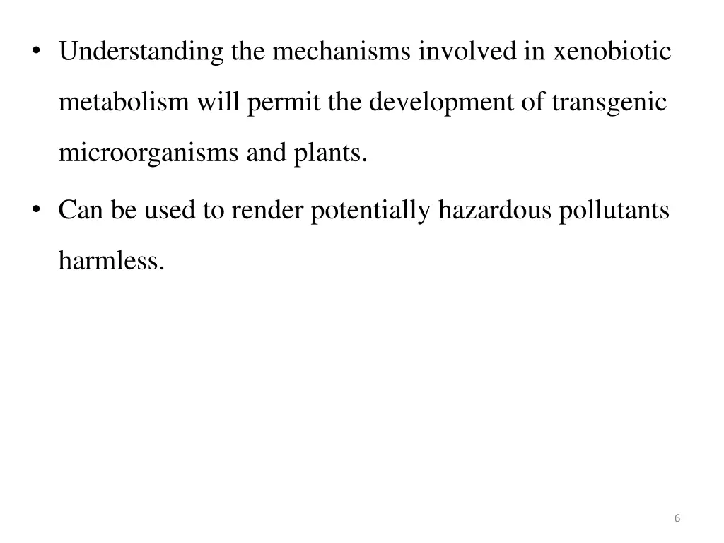 understanding the mechanisms involved