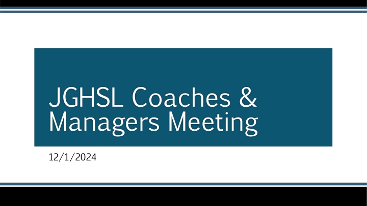 jghsl coaches managers meeting