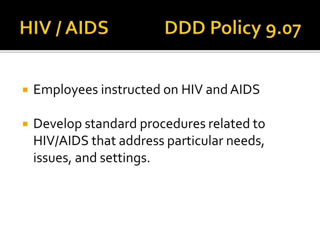 employees instructed on hiv and aids