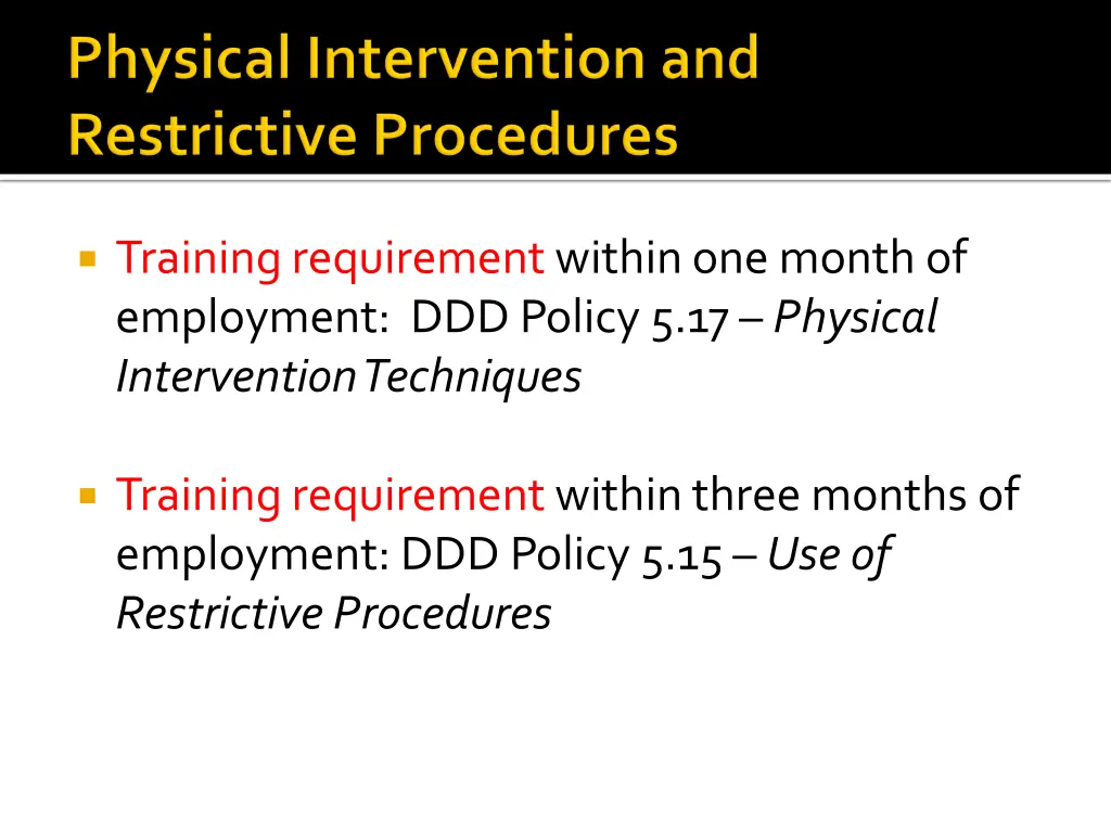 training requirement within one month