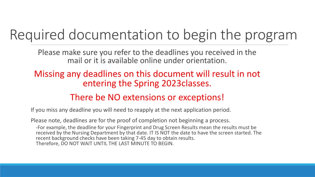 required documentation to begin the program