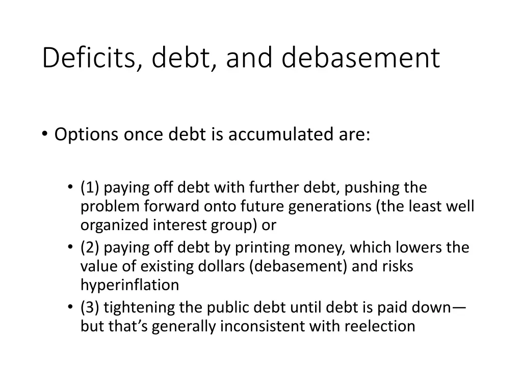 deficits debt and debasement 1