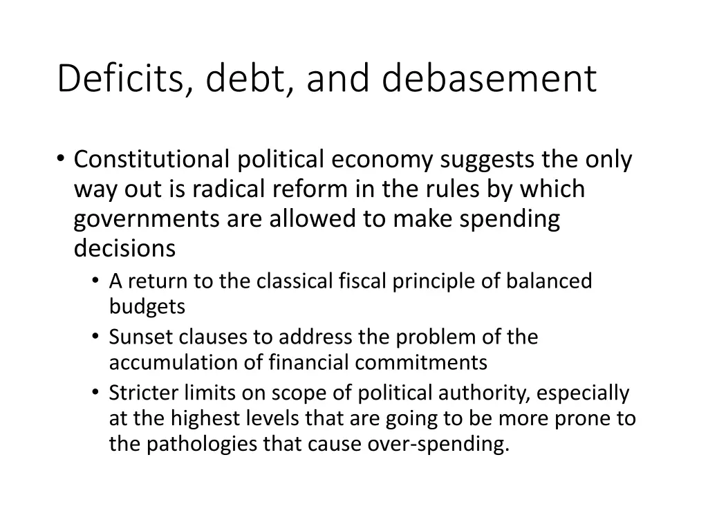 deficits debt and debasement 2