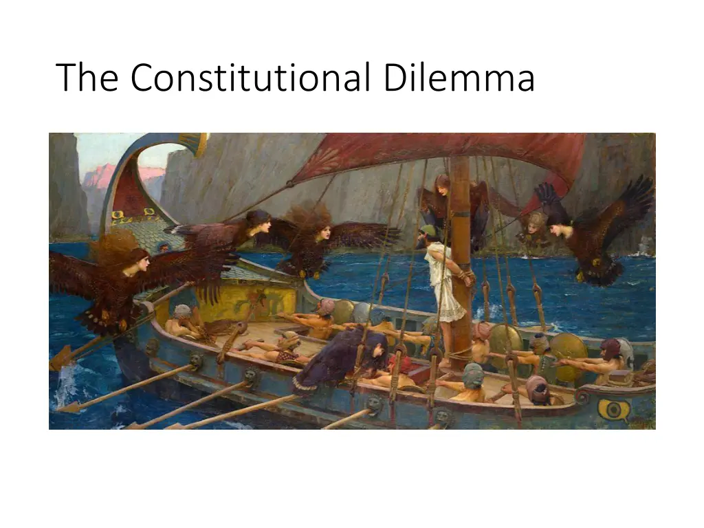 the constitutional dilemma